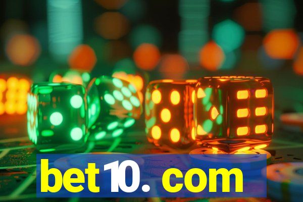 bet10. com